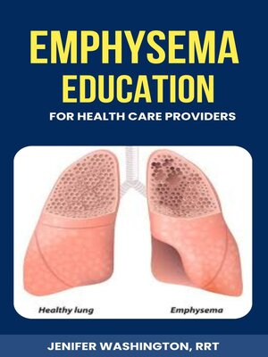 cover image of Emphysema Education for Healthcare Providers